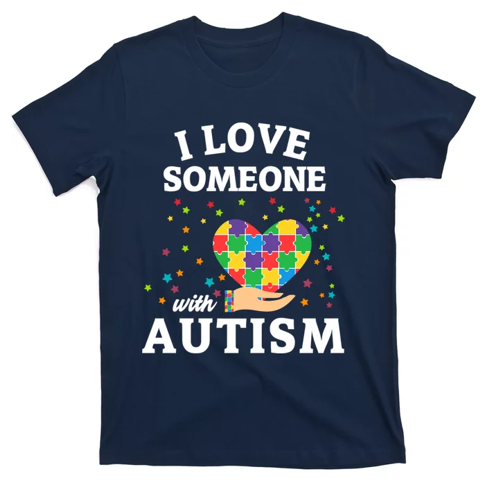 I Love Someone With Autism Gift T-Shirt