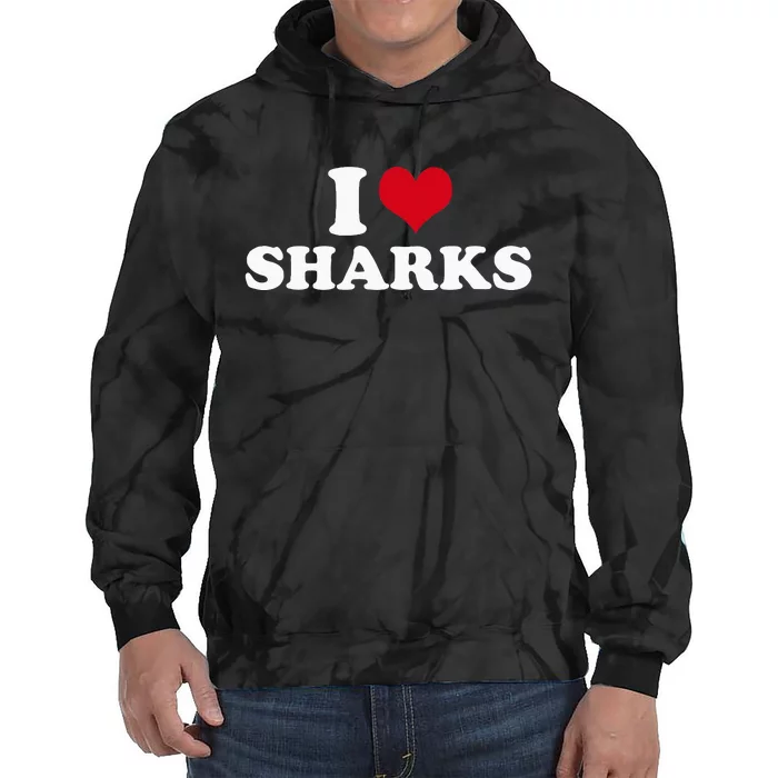 I Love Sharks Tie Dye Hoodie