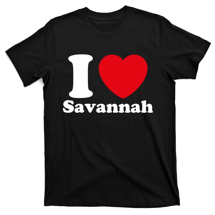 I Love Savannah. I Heart Savannah. Red Heart Valentines Day Savannah Name Gift T-Shirt