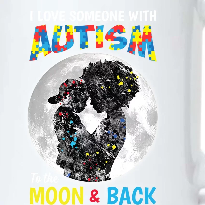 I Love Someone With Autism To The Moon And Back Funny Gift Black Color Changing Mug