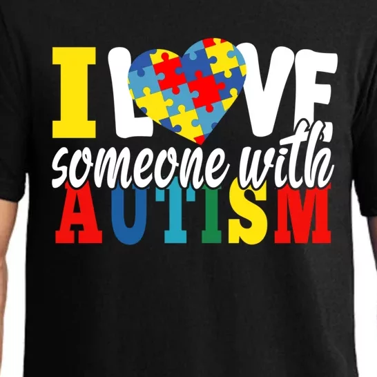 I Love Someone With Autism Autistic Awareness Month Warriors Gift Pajama Set