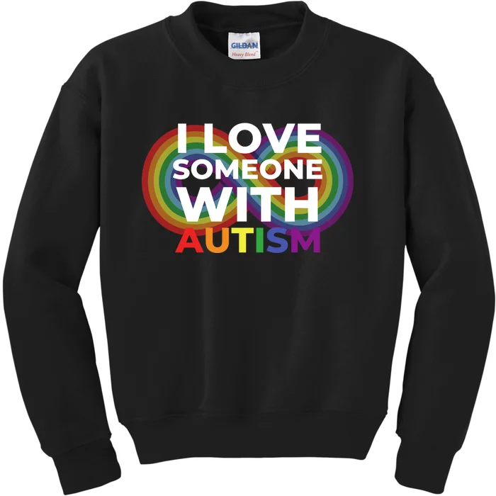 I Love Someone With Autism Autism Awareness Kids Sweatshirt