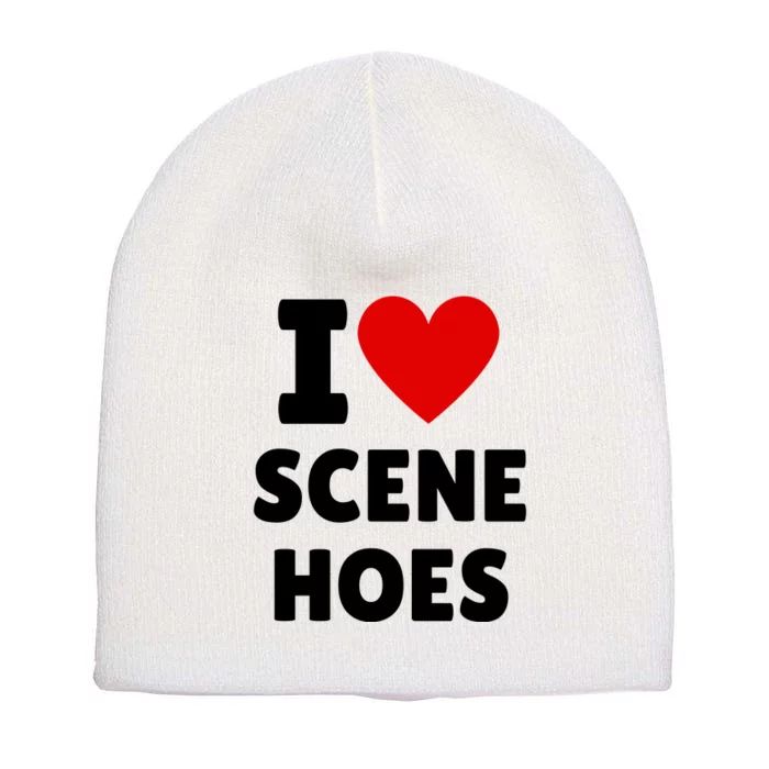 I Love Scene Hoes Funny Heart Hip Hop Cool Sarcastic Humor Short Acrylic Beanie