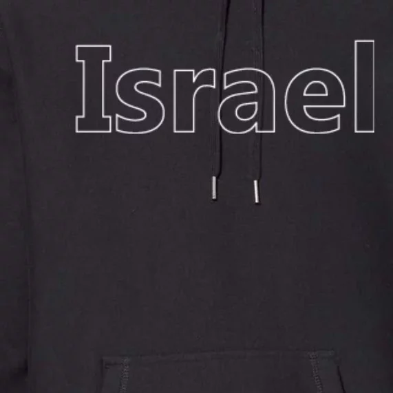 Israel Love Stand With Israel Premium Hoodie