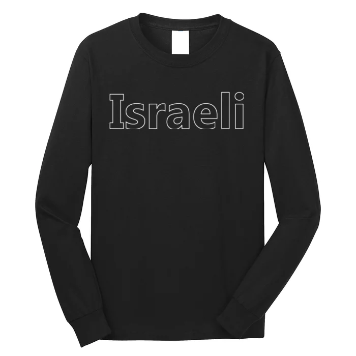 Israel Love Stand With Israel Long Sleeve Shirt