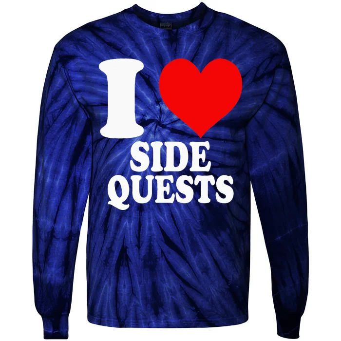 I Love Side Quests Tie-Dye Long Sleeve Shirt