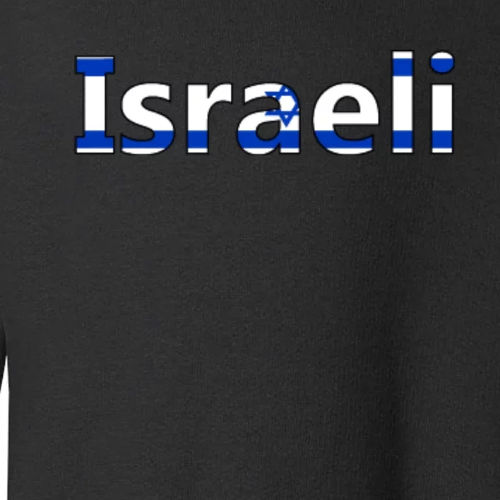 Israel Love Stand With Israel Toddler Sweatshirt