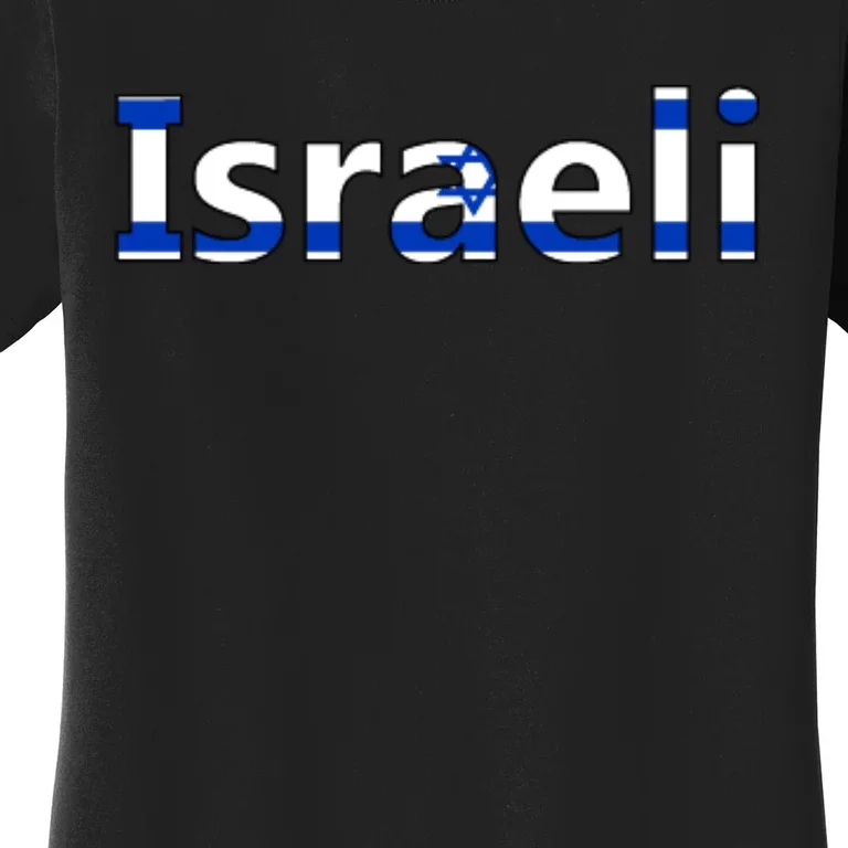 Israel Love Stand With Israel Women's T-Shirt