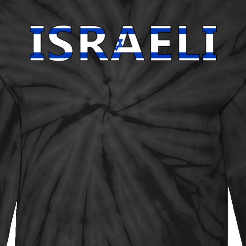 Israel Love Stand With Israel Tie-Dye Long Sleeve Shirt