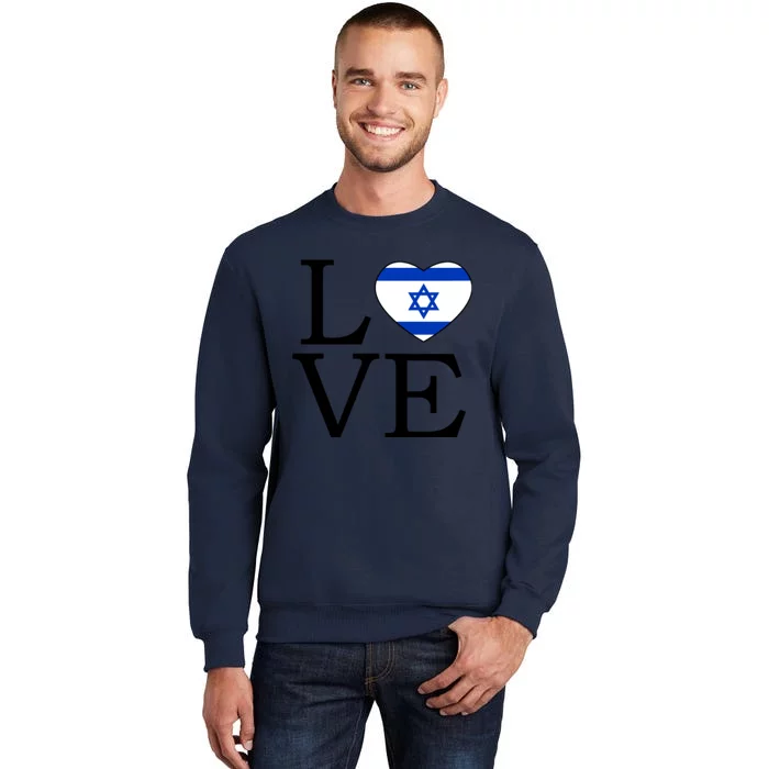 Israel Love Stand With Israel Tall Sweatshirt