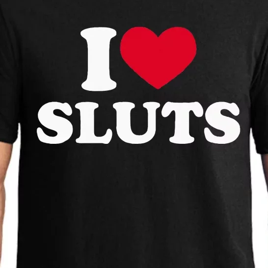 I Love Sluts I Heart Sluts Baby Pajama Set