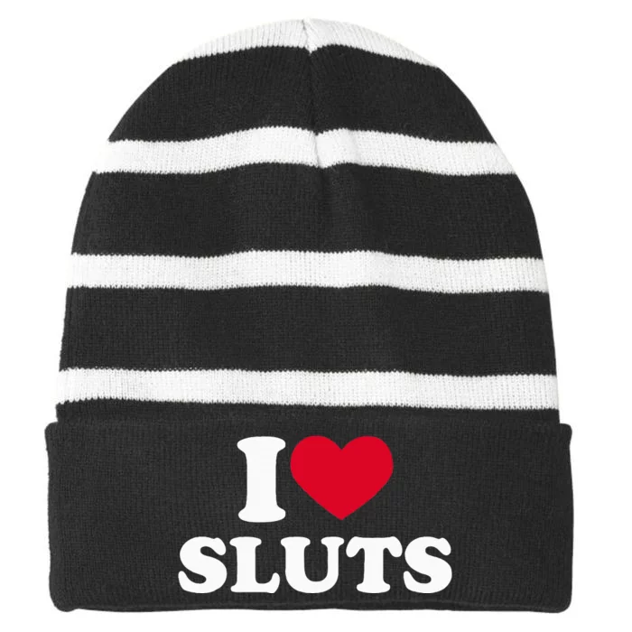 I Love Sluts I Heart Sluts Baby Striped Beanie with Solid Band