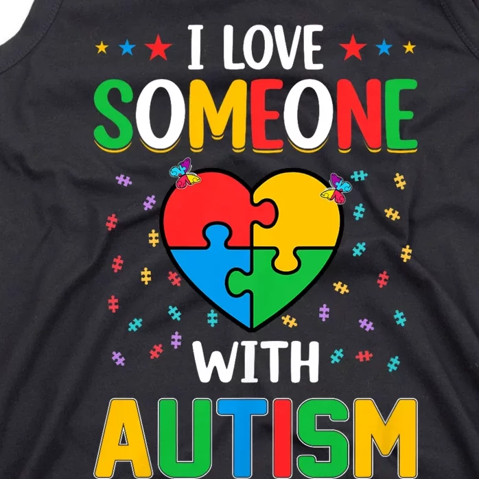 I Love Someone With Autism Awareness Tank Top