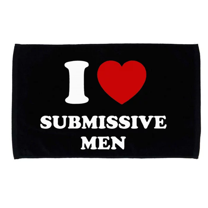 I Love Submissive M.E.N Microfiber Hand Towel