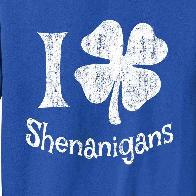 I Love Shenanigans Funny St Patrick's Day Lucky Irish Gift Sweatshirt