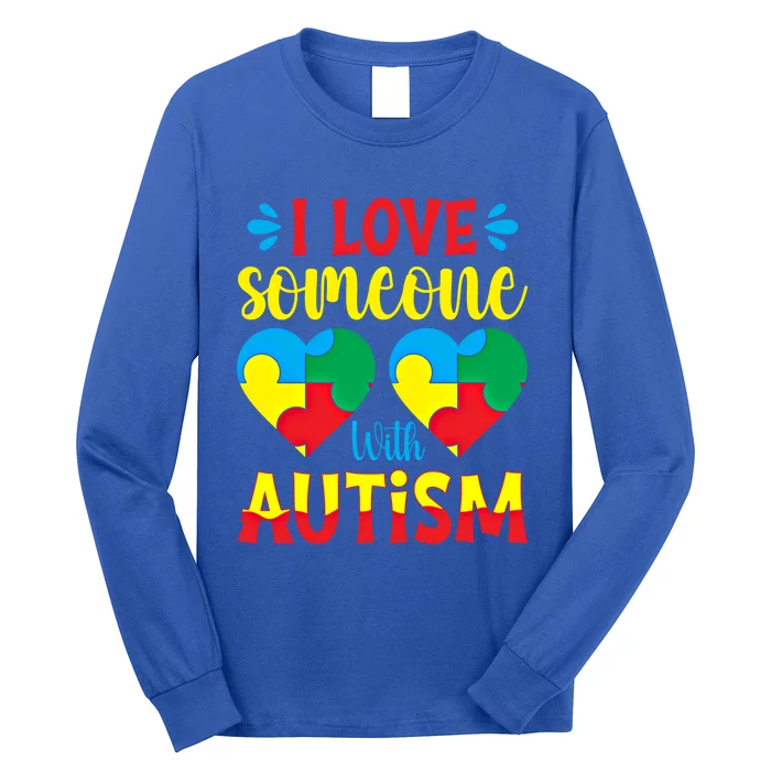 I Love Someone With Autism Autism Awareness Month 2024 Meaningful Gift Long Sleeve Shirt