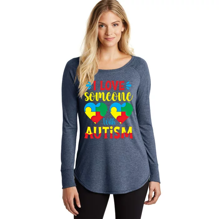 I Love Someone With Autism Autism Awareness Month 2024 Meaningful Gift Women's Perfect Tri Tunic Long Sleeve Shirt