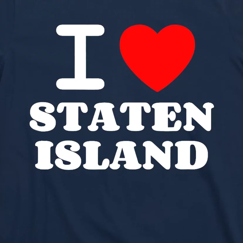 I Love Staten Island T-Shirt