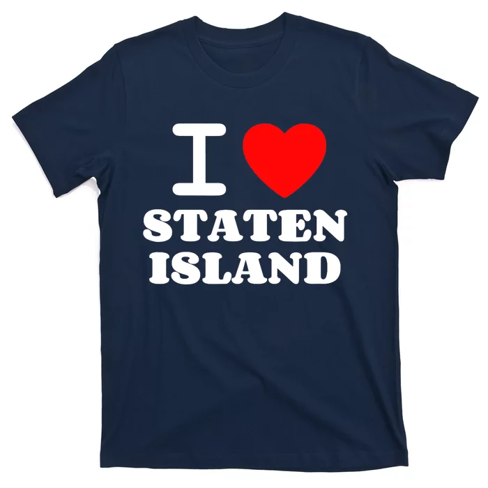 I Love Staten Island T-Shirt