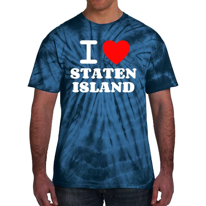 I Love Staten Island Tie-Dye T-Shirt