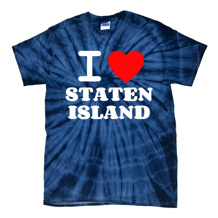 I Love Staten Island Tie-Dye T-Shirt