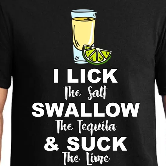 I Lick Salt Swallow Tequila Suck Lime Cinco De Mayo Mexico Gift Pajama Set