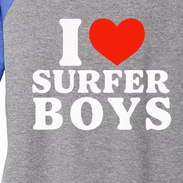 I Love Surfer Boy I Heart Surfer Boy Funny Surf Women's Tri-Blend 3/4-Sleeve Raglan Shirt