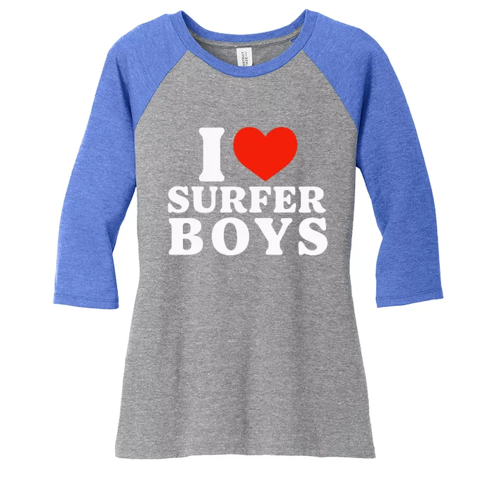 I Love Surfer Boy I Heart Surfer Boy Funny Surf Women's Tri-Blend 3/4-Sleeve Raglan Shirt