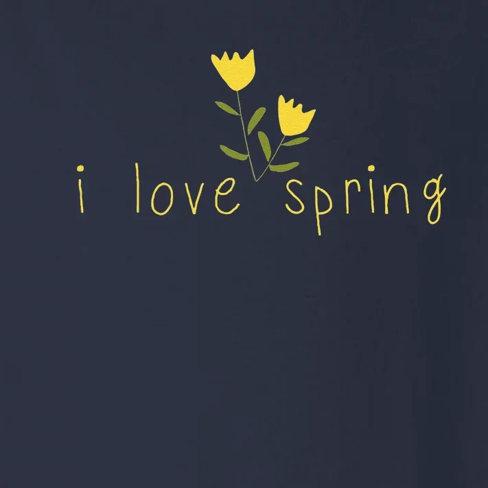 I Love Spring Flowers Cute Easter Passover Summer Gardeners Toddler Long Sleeve Shirt