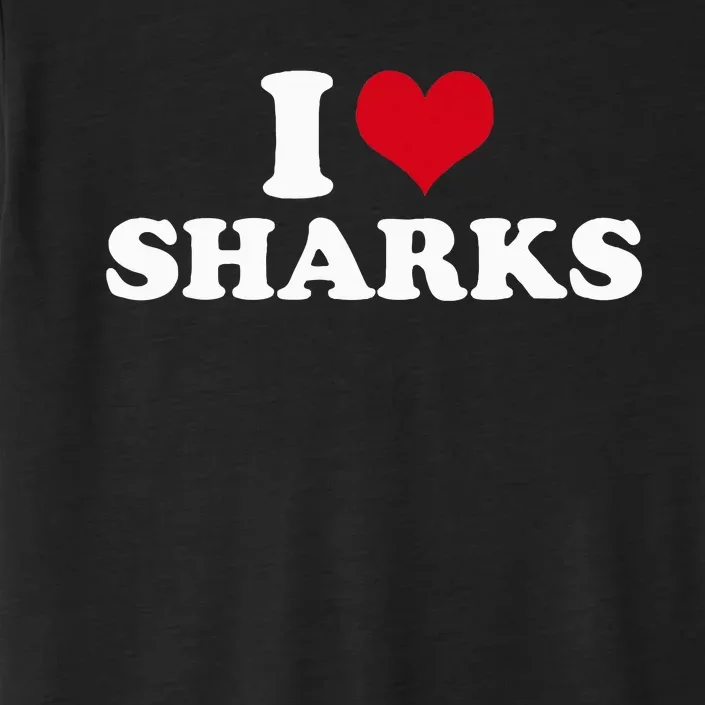 I Love Sharks Funny Valentine Day ChromaSoft Performance T-Shirt