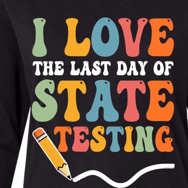 I Love State Testing Teacher School Test Day Funny Womens Cotton Relaxed Long Sleeve T-Shirt