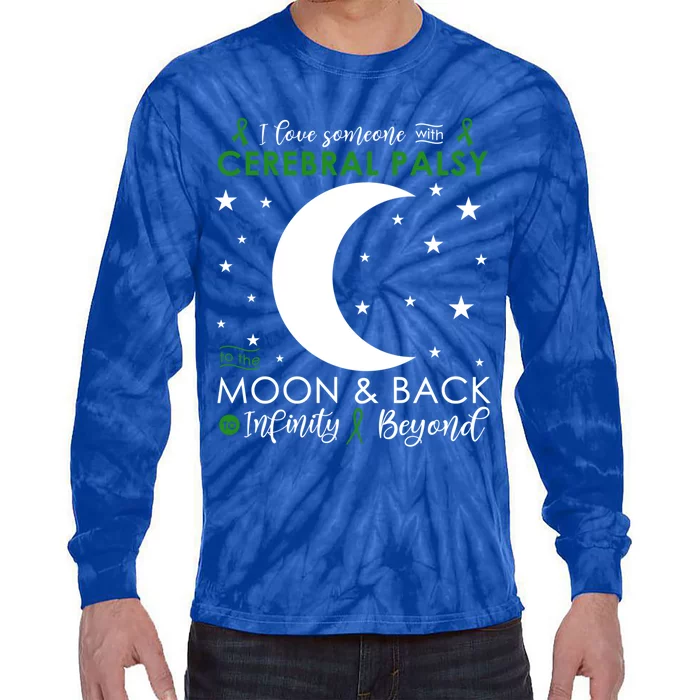 I Love Someone To The Moon And Back Cerebral Palsy Awareness Gift Tie-Dye Long Sleeve Shirt