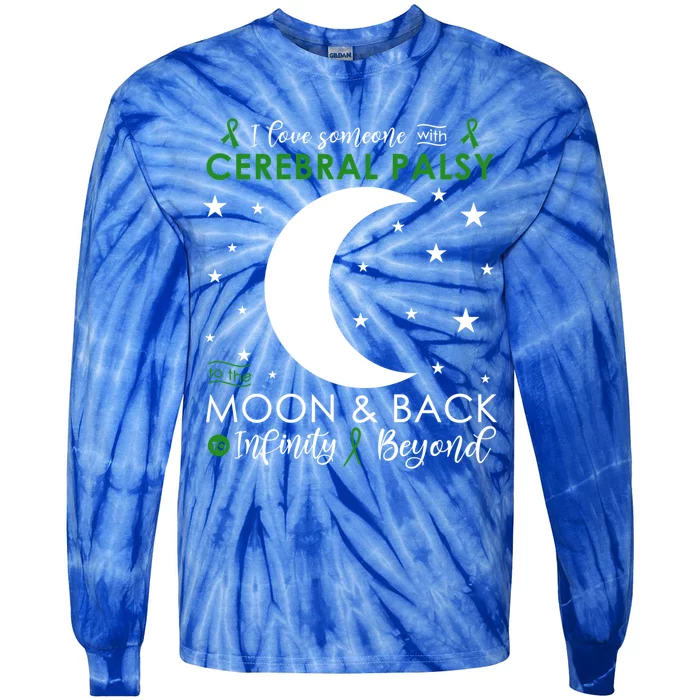 I Love Someone To The Moon And Back Cerebral Palsy Awareness Gift Tie-Dye Long Sleeve Shirt