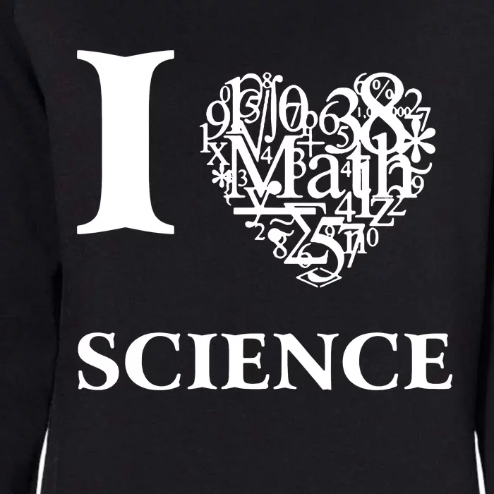 I Love Science Womens California Wash Sweatshirt