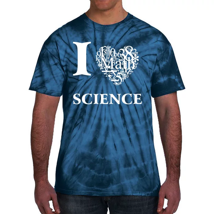 I Love Science Tie-Dye T-Shirt