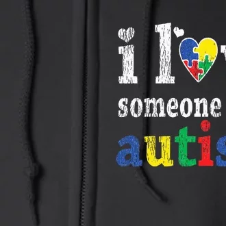 I Love Someone With Autism Support Full Zip Hoodie