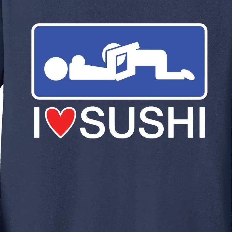 I Love Sushi Adult Kids Long Sleeve Shirt