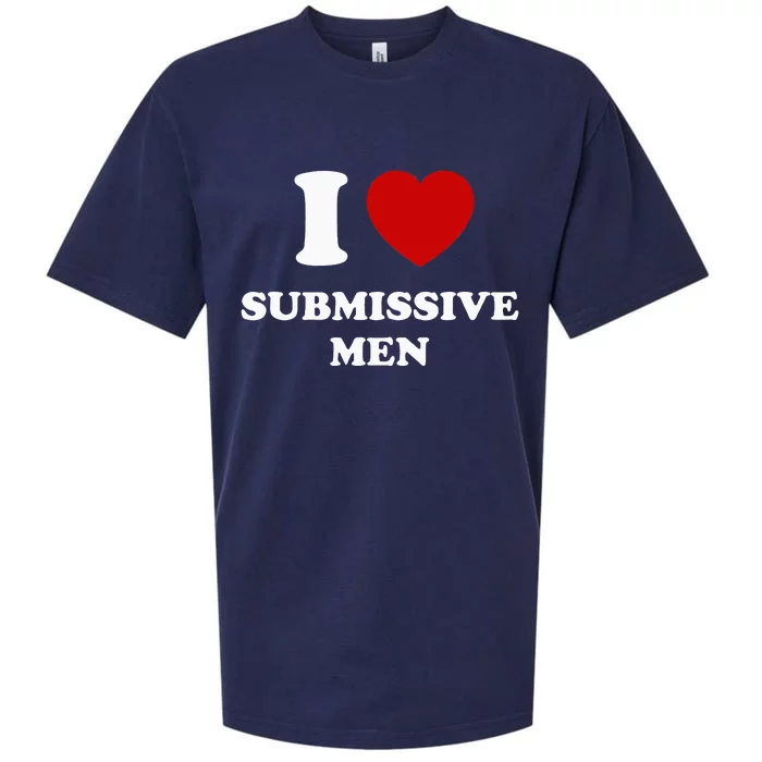 I Love Submissive Men Sueded Cloud Jersey T-Shirt