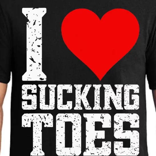 I Love Sucking Toes Funny Embarrassing Funny Airport Pajama Set