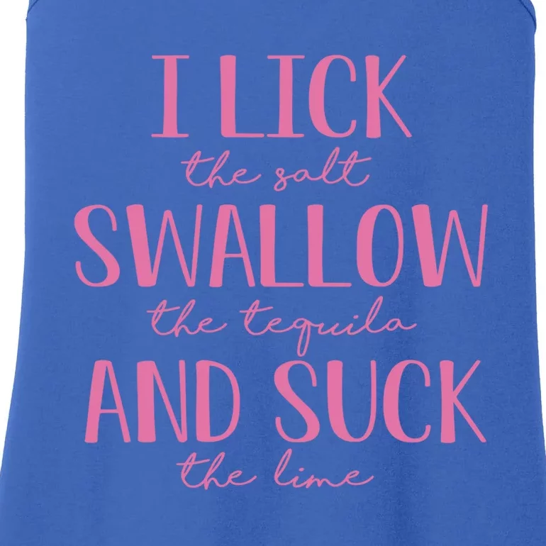 I Lick Salt Swallow Tequila Suck Lime Cinco De Mayo Mexico Funny Gift Ladies Essential Tank