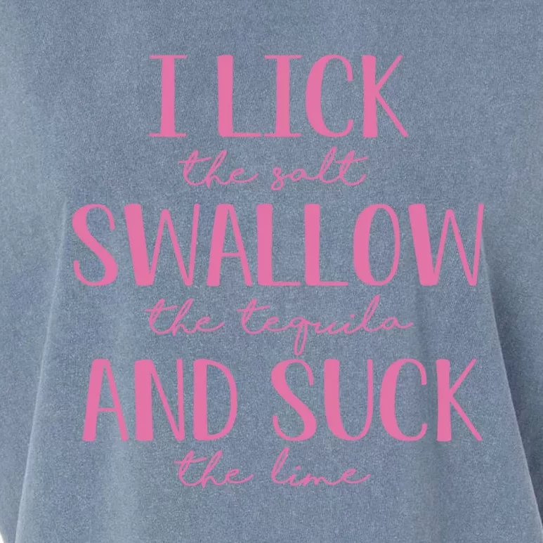 I Lick Salt Swallow Tequila Suck Lime Cinco De Mayo Mexico Funny Gift Garment-Dyed Women's Muscle Tee