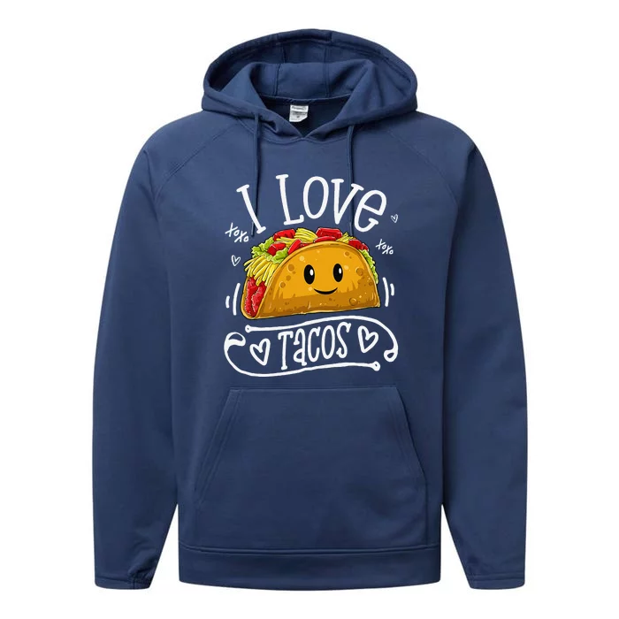 I Love Tacos Cinco De Mayo Women Taco Performance Fleece Hoodie