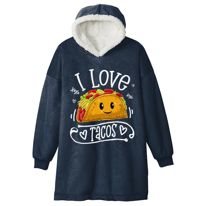 I Love Tacos Cinco De Mayo Women Taco Hooded Wearable Blanket