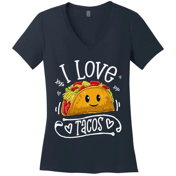 I Love Tacos Cinco De Mayo Women Taco Women's V-Neck T-Shirt