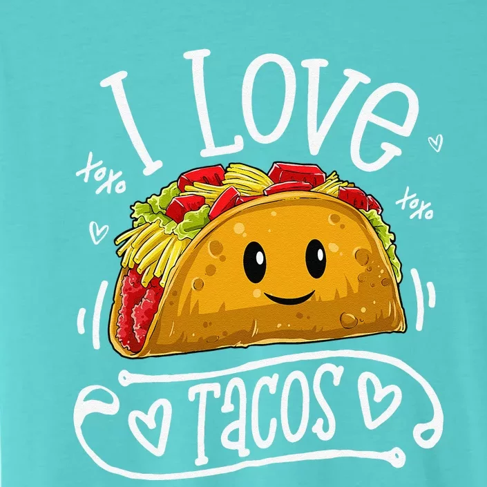 I Love Tacos Cinco De Mayo Women Taco ChromaSoft Performance T-Shirt