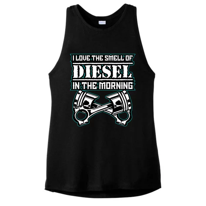 I Love The Smell Of Diesel In The Morning Cool Gift Diesel Trucks Meaningful Gif Ladies Tri-Blend Wicking Tank