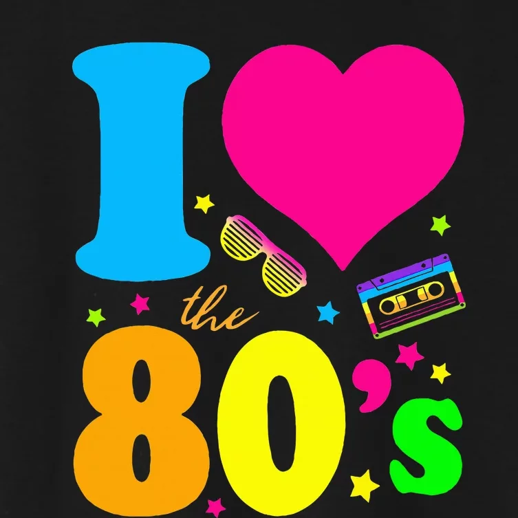 I Love The 80s 90s Costume Funny Party Women's Crop Top Tee