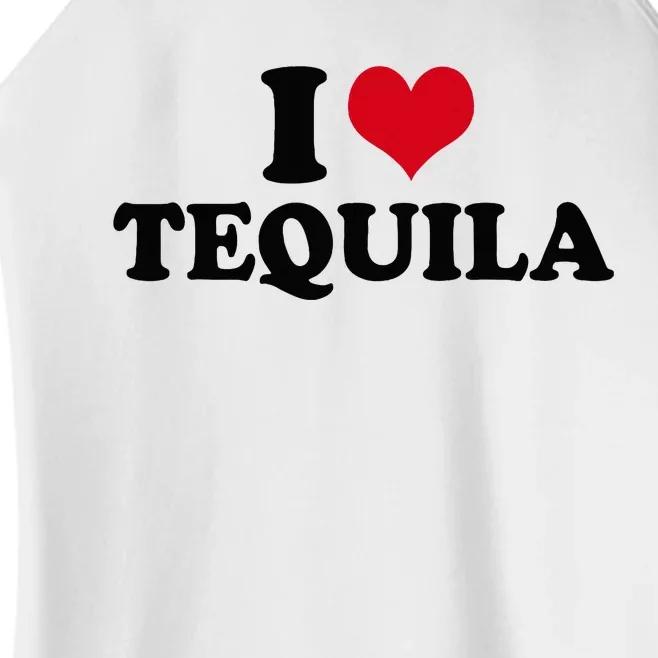 I Love Tequila Women’s Perfect Tri Rocker Tank