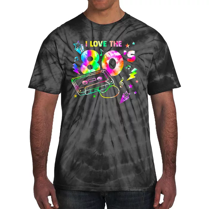 I Love The 80s Vintage Style Tape Music Party Tie-Dye T-Shirt