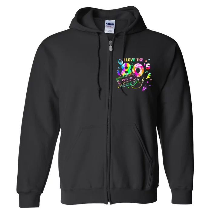 I Love The 80s Vintage Style Tape Music Party Full Zip Hoodie